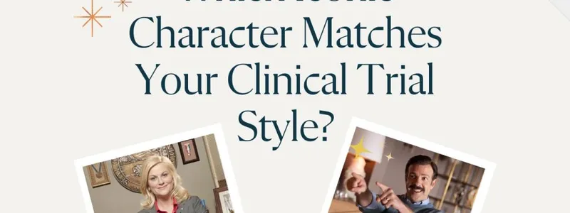 Which Iconic Character Matches Your Clinical Trial Style?